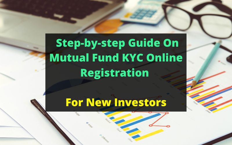 Mutual Fund KYC Online Registration