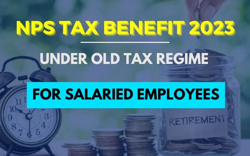 NPS Tax Benefit