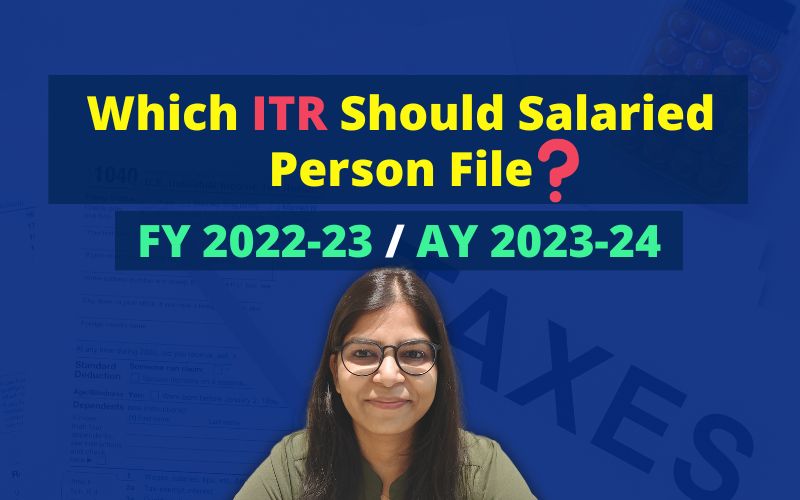 ITR For Salaried Person