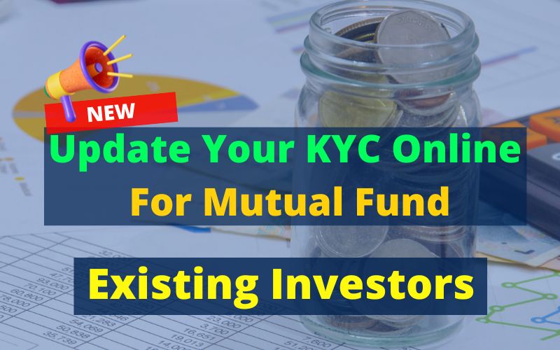 Online KYC For Mutual Fund