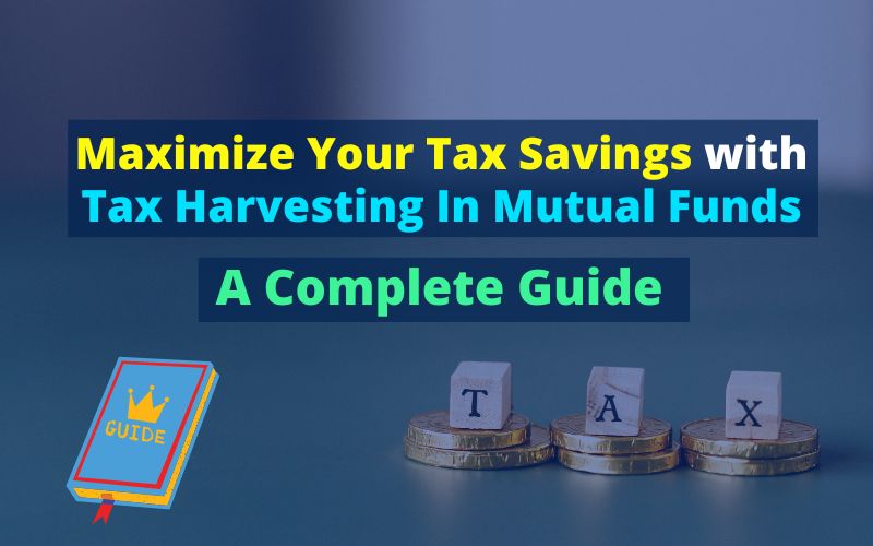Tax Harvesting Mutual Funds