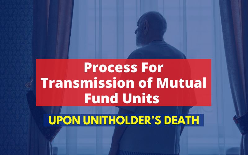 Transmission of Mutual Fund Units