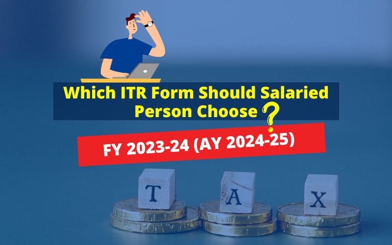 ITR for Salaried Person