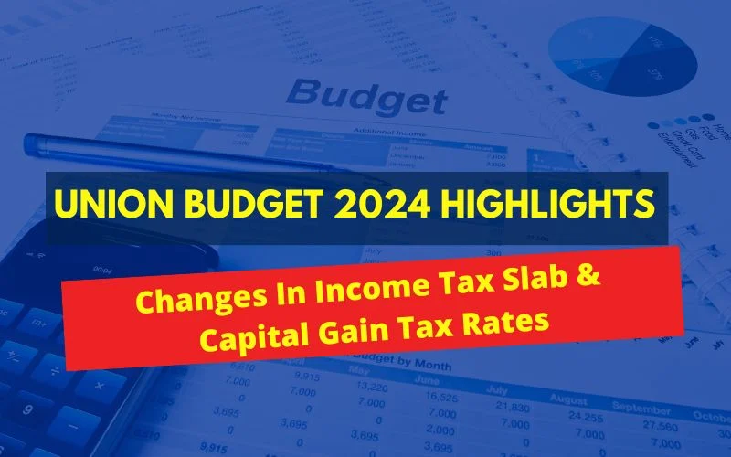Budget 2024 Highlights