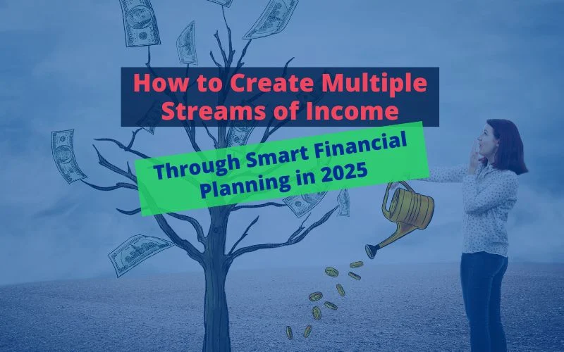 How to Create Multiple Streams of Income