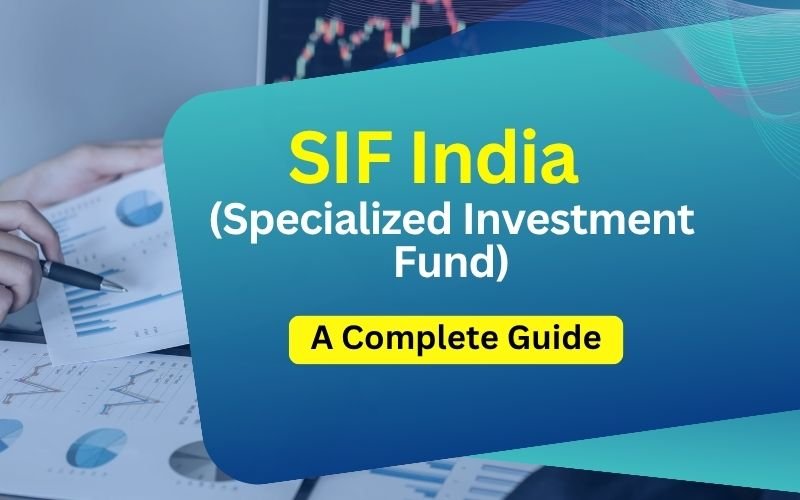Specialized Investment Fund India