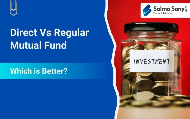 Direct Vs Regular Mutual Fund