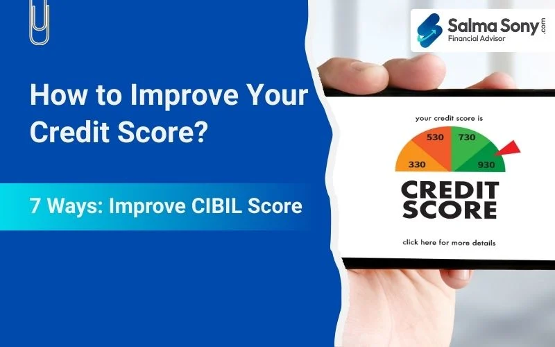 How to Improve your Credit Score
