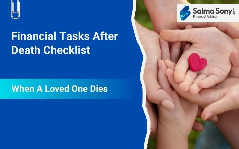 Financial Tasks After Death Checklist