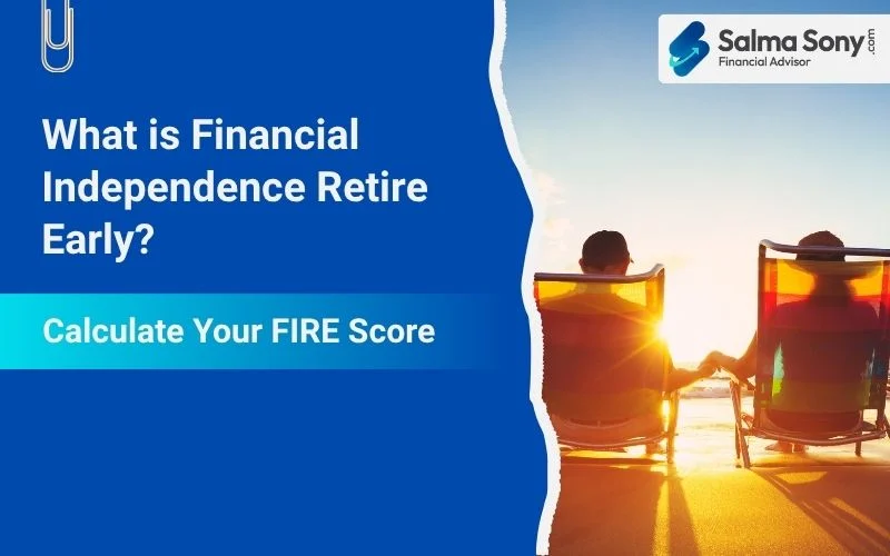 Financial Independence Retire Early